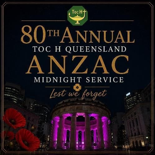 Poster for the 80th Annual Toc H Queensland ANZAC Midnight Service